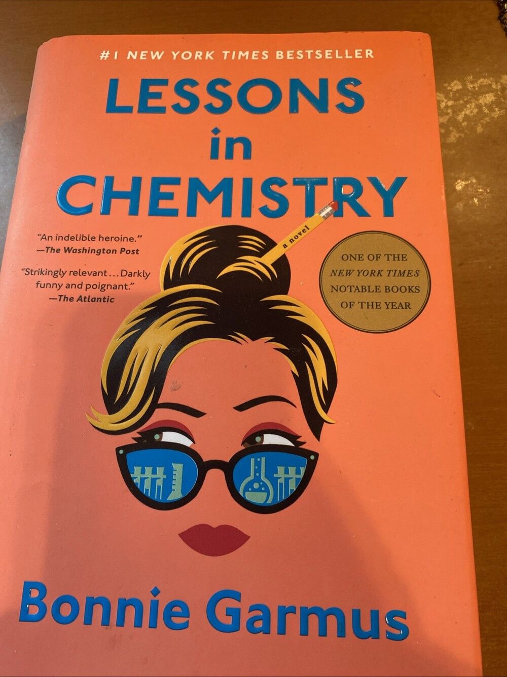 Lessons in Chemistry : A Novel by Bonnie Garmus (2022, Hardcover)